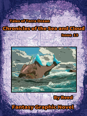 cover image of Chronicles of the sea and cloud Issue 13